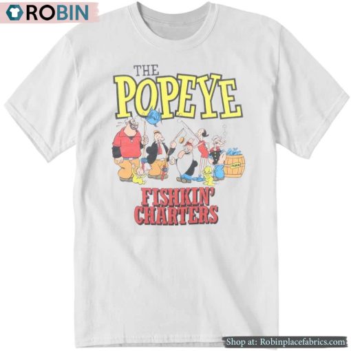 Tom Brady Popeye Fishkin’ Charters Shirt