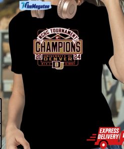 University Of Denver Men’s Hockey 2024 Summit League Tournament Champions Shirt University Of Denver Men’s Hockey 2024 Summit League Tournament Champions Shirt