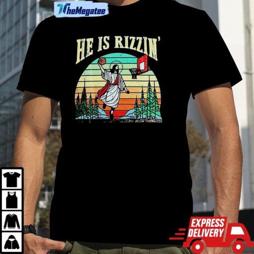 Vintage Jesus He Is Rizzen’ Shirt