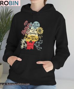 Well I’m Older Now But I’m Still Running Against The Wind Shirt