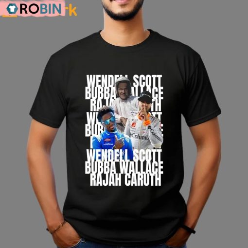 Wendell Scott Bubba Wallace Rajah Caruth Shirt