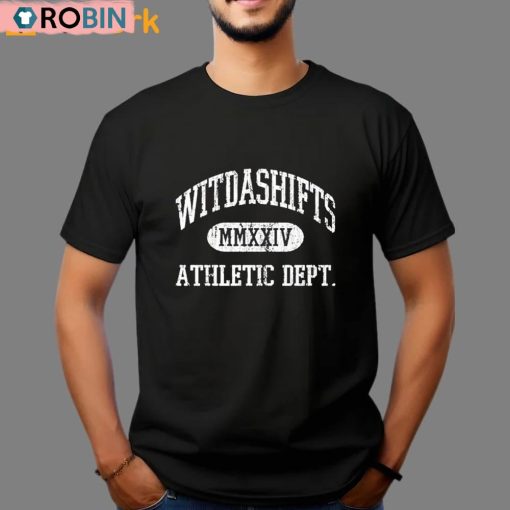 Witdashifts Athletic Dept Unisex Shirt