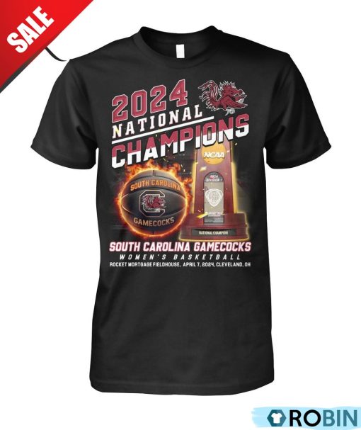 2024 National Champions South Carolina Gamecocks Rocket Mortgage Fieldhouse April 7, 2024 Cleveland, OH Unisex Shirt, Hoodie
