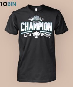 2024 WrestleMania Champion Cody Rhoodes Unisex Shirt