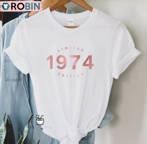 50th Birthday Gift Shirt, 1974 Limited Edition Sweater T-Shirt