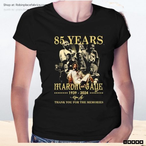 85 Years Marvin Gaye 1939 2024 Thank You For The Memories Unisex Shirt