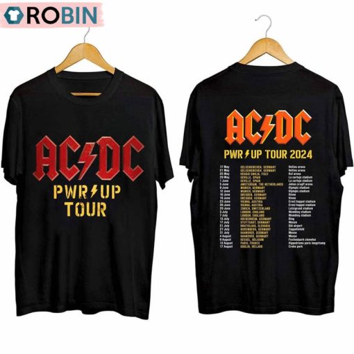 Acdc Pwr Up World Tour 2024 Shirt, Rock Band Acdc Crewneck Sweatshirt Tee Tops