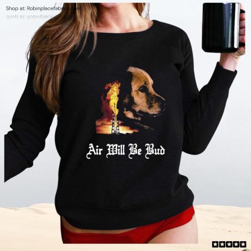 Air Will Be Blood Unisex Shirt