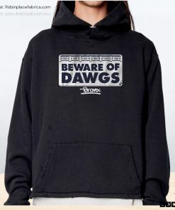Beware Of Bronx Dawgs Unisex Shirt