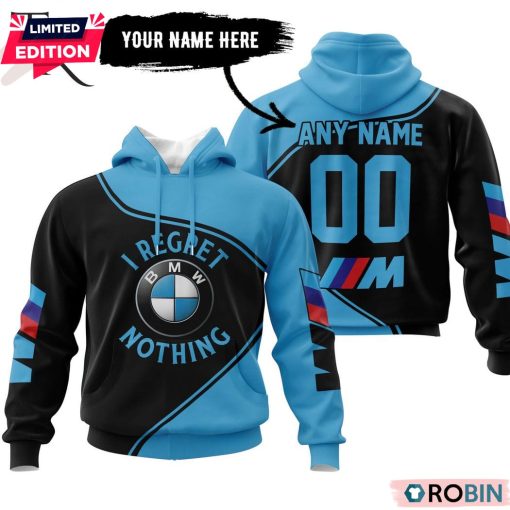 Bmw I Regret Nothing Hoodie
