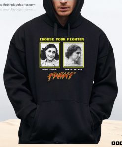 Choose Your Fighter Anne Frank Helen Keller Unisex Shirt