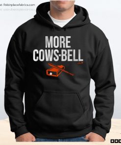 Colton Cowser More Cows bell Unisex Shirt Colton Cowser More Cows bell Unisex Shirt