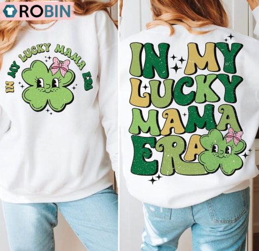 Cute In My Lucky Mama Era Shirt, Retro St. Patrick’s Sweater Tank Top