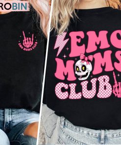 Emo Moms Club Skeleton Shirt, Mama Club Sweater Hoodie