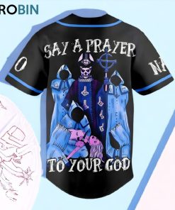 Ghost Say A Prayer To Your God Custom Baseball Jersey Shirt Style