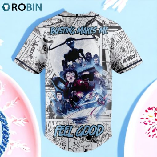 Ghostbusters Frozen Empire Busting Makes Me Feel Good Baseball Jersey Shirt Style