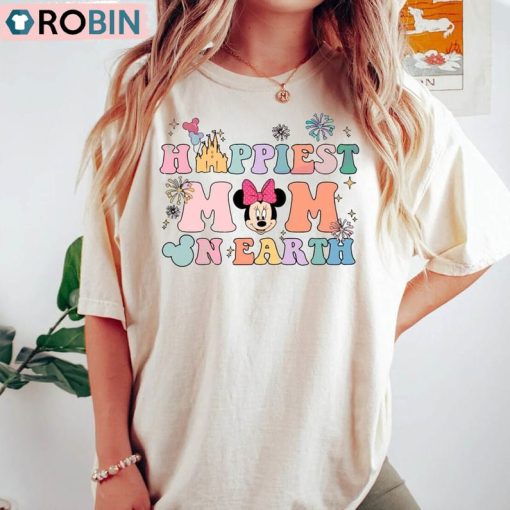 Happiest Mom On Earth Matching Shirt, Mouse Ears Crewneck Sweatshirt Tee Tops