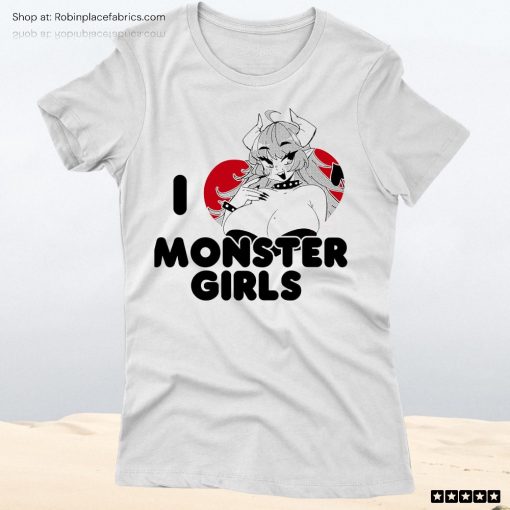 I Love Monster Girls Unisex Shirt