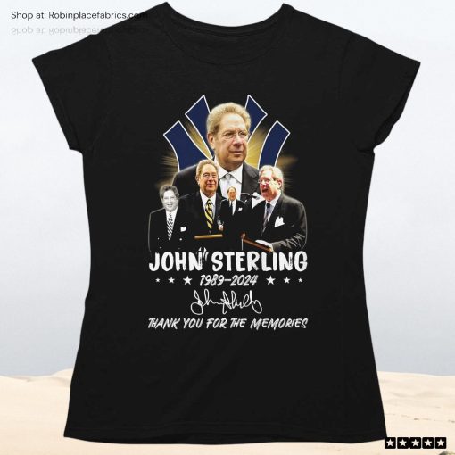 John Sterling 1989 2024 Thank You For The Memories Unisex Shirt, Hoodie, Sweatshirt