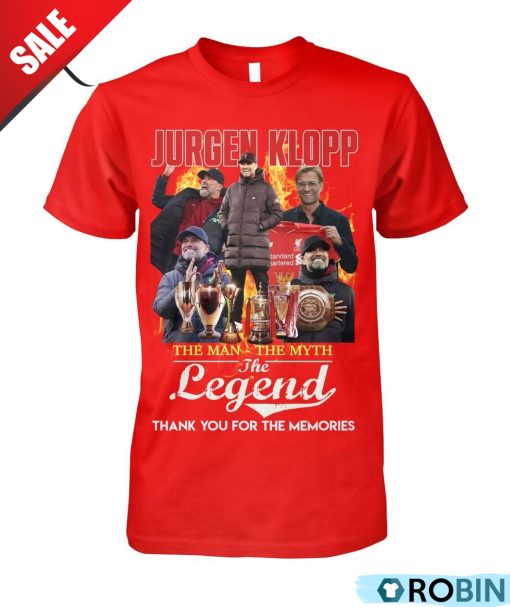 Jurgen Klopp The Man The Myth The Legend Thank You For The Memories Unisex Shirt, Hoodie