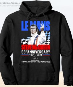 Le Mans Steve Mc Queen 53rd Anniversary 1971 2024 Thank You For The Memories Unisex Shirt