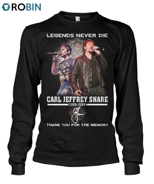 Legends Never Die Carl Jeffrey Snare 1959 2024 Thank You For The Memory Unisex Shirt