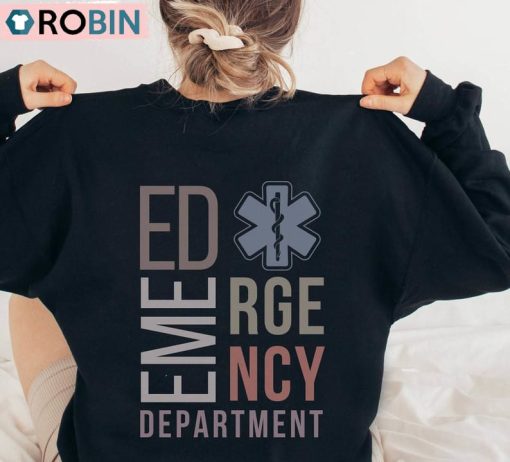 Limited Emergency Department Sweatshirt, Nurse Emergency Room Long Sleeve