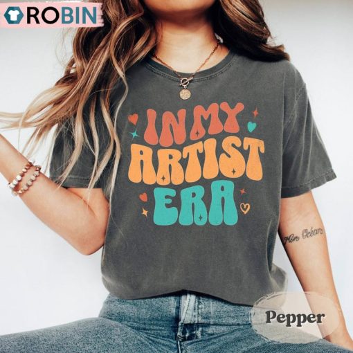 Limited In My Artist Era Shirt, Art Lover Crewneck Sweatshirt