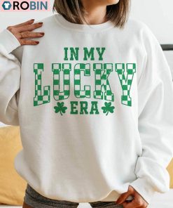 Lucky In My Lucky Era Sweatshirt, Saint Patricks Irish Shirt Tank Top