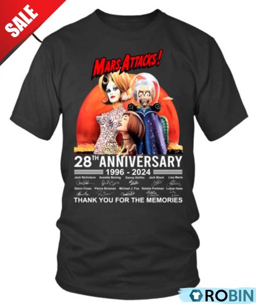 Mars Attacks 28th Anniversary 1996-2024 Thank You For The Memories Unisex Shirt, Hoodie