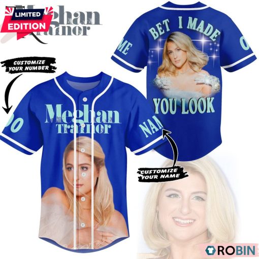 Meghan Trainor Bet I Made You Look Custom Baseball Jersey