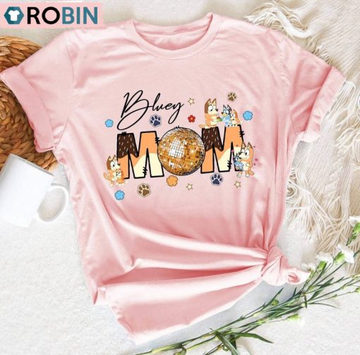 My Bluey Mom Era Shirt , Bluey Chilli Heeler Unisex Shirt, Hoodie, Sweatshirt