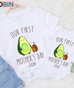 Our First Mothers Day Funny Shirt, 1st Mothers Day Unisex Shirt, Hoodie, Sweatshirt