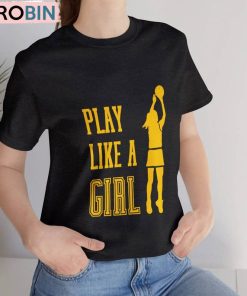 Play Like A Girl Shirt, Motivational For Fan Short Sleeve Sweater