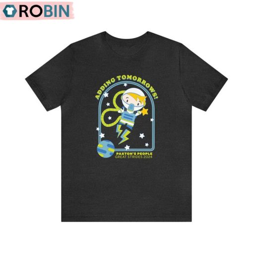 Retro Adding Tomorrow Shirt, Paxton’s Great Strides Crewneck Sweatshirt