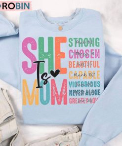 She Is Mom Mother Day Unisex Shirt