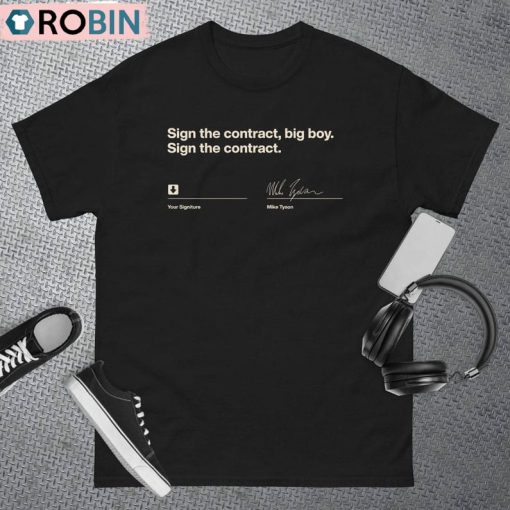 Sign The Contract Big Boy Shirt, Sigh The Con Tract Your Signatur Short Sleeve Tee Tops