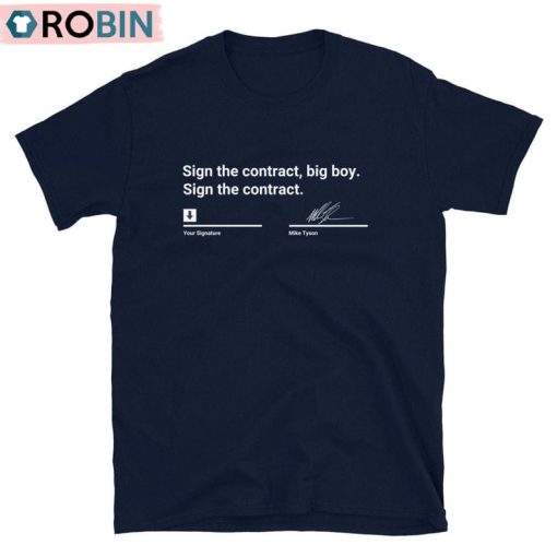 Sign The Contract Big Boy Shirt, Sign The Contract Trending Short Sleeve Tee Tops