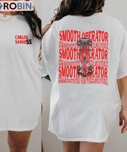 Smooth Operator Formula One Shirt, Carlos Sainz Hoodie Sweater Smooth Operator Formula One Shirt, Carlos Sainz Hoodie Sweater