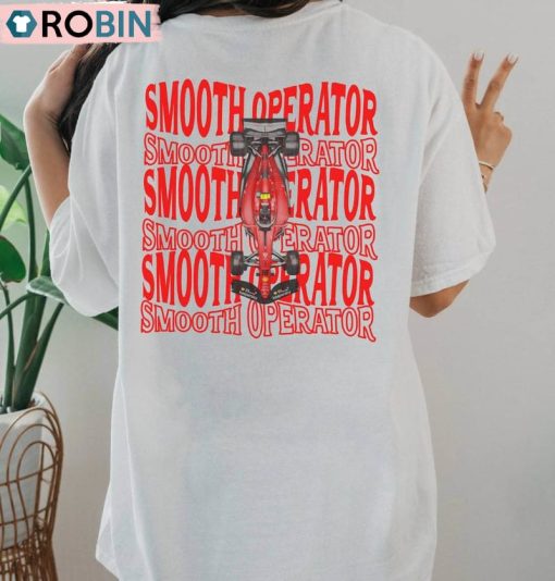 Smooth Operator Formula One Shirt, Carlos Sainz Hoodie Sweater