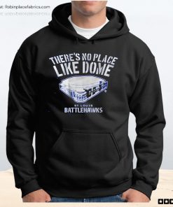 St Louis Battlehawks There’s No Place Like Dome Unisex Shirt