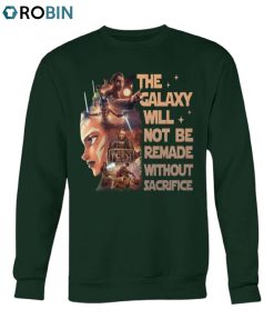 Star Wars Tales Of The Jedi The Galaxy Will Not Be Remade Without Sacrifice Unisex Shirt