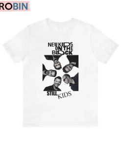 Still Kids New Kids On The Block Shirt, The Magic Summer Tour Unisex Shirt, Hoodie, Sweatshirt