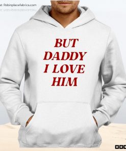 Swiftly But Daddy I Love Him Unisex Shirt, Hoodie, Sweatshirt