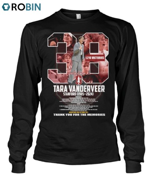 Tara Vanderveer Stanford 1985 2024 Thank You For The Memories Unisex Shirt