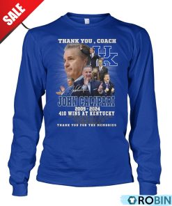 Thank You, Coach John Calipari 2009-2024 410 Wins At Kentucky Thank You For The Memories Unisex Shirt, Hoodie