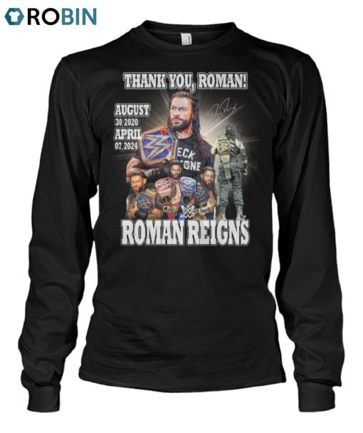 Thank You, Roman Reigns August 30, 2020 April 07, 2024 Unisex Shirt
