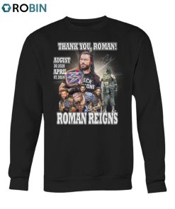 Thank You, Roman Reigns August 30, 2020 April 07, 2024 Unisex Shirt