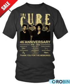 The Cure 46th Anniversary 1978-2024 Thank You For The Memories Unisex Shirt, Hoodie