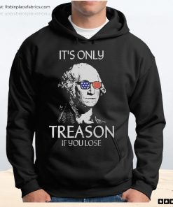 The Redheaded Libertarian It’s Only Treason If You Lose Unisex Shirt, Hoodie, Sweatshirt The Redheaded Libertarian It’s Only Treason If You Lose Unisex Shirt, Hoodie, Sweatshirt